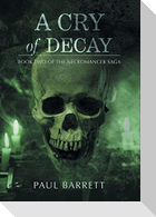 Cry of Decay