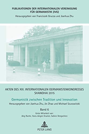Zhao, Jin / Jianhua Zhu et al (Hrsg.). Akten des XIII. Internationalen Germanistenkongresses Shanghai 2015 ¿ Germanistik zwischen Tradition und Innovation - Band 6. Peter Lang, 2017.