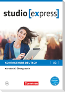 studio express A2 - Kurs- und Übungsbuch mit Audios online