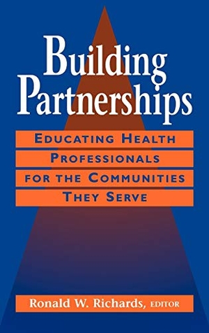Richards. Building Partnerships Communities Serve. John Wiley & Sons, 1995.