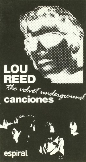 Manzano Lizandra, Alberto / Lou Reed. Canciones de Lou Reed 1. Editorial Fundamentos, 1998.