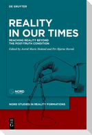 Reality in Our Times