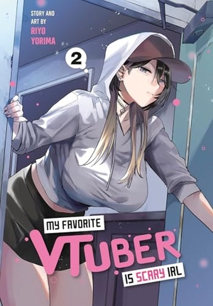 Yorima, Riyo. My Favorite VTuber Is Scary IRL 02. Penguin LLC  US, 2026.