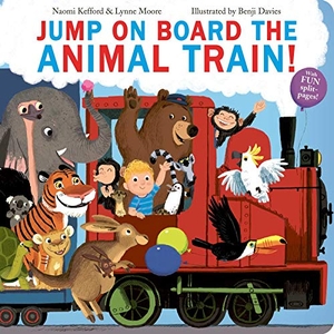 Moore, Lynne / Naomi Kefford. Jump On Board the Animal Train. Simon & Schuster Ltd, 2020.
