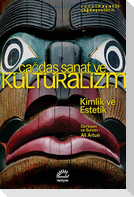 Cagdas Sanat ve Kültüralizm