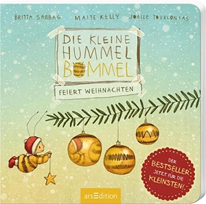 Sabbag, Britta / Maite Kelly. Die kleine Hummel Bommel feiert Weihnachten. Ars Edition GmbH, 2018.