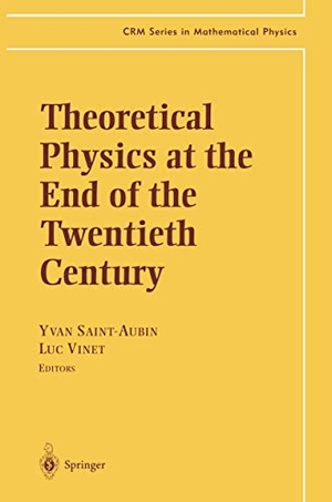 Vinet, Luc / Yvan Saint-Aubin (Hrsg.). Theoretical Physics at the End of the Twentieth Century - Lecture Notes of the CRM Summer School, Banff, Alberta. Springer New York, 2010.