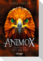 Animox 5. Der Flug des Adlers
