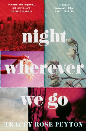 Peyton, Tracey Rose. Night Wherever We Go. Harper Collins Publ. UK, 2023.
