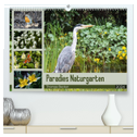 Paradies Naturgarten (hochwertiger Premium Wandkalender 2024 DIN A2 quer), Kunstdruck in Hochglanz