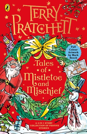 Pratchett, Terry. Tales of Mistletoe and Mischief. Penguin Books Ltd (UK), 2026.