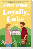 Loyally, Luke