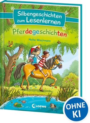 Wiechmann, Heike. Silbengeschichten zum Lesenlernen - Pferdegeschichten - Lesetraining für die Grundschule - Lesetexte mit farbiger Silbenmarkierung. Loewe Verlag GmbH, 2019.