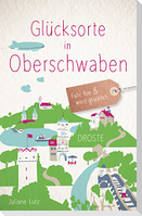 Glücksorte in Oberschwaben
