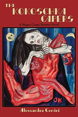 Comini, Alessandra. The Kokoschka Capers - A Megan Crespi Mystery Series Novel. Sunstone Press, 2015.