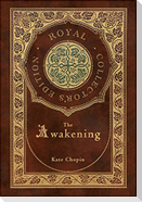 The Awakening (Royal Collector's Edition) (Case Laminate Hardcover with Jacket)