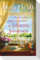 Die Familienangelegenheiten der Johanne Johansen