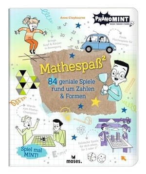 Claybourne, Anna. PhänoMINT Mathespaß² - 84 geniale Spiele rund um Zahlen und Formen. moses. Verlag GmbH, 2024.