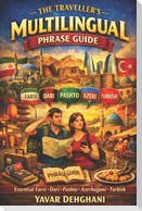 THE TRAVELLER'S MULTILINGUAL PHRASE GUIDE
