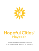 Hopeful Cities Playbook by The Shine Hope Company