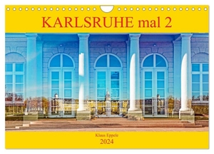 Eppele, Klaus. Karlsruhe mal 2 (Wandkalender 2024 DIN A4 quer), CALVENDO Monatskalender - Faszinierende Doppelbelichtungen Karlsruher Highlights. Calvendo, 2023.
