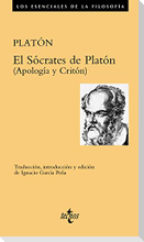 El Sócrates de Platón : Apología y Critón