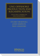 LNG Offshore Production and Regasification