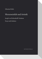 Herzenseinfalt und Artistik