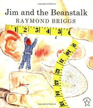 Briggs, Raymond. Jim and the Beanstalk. Penguin Young Readers Group, 1997.