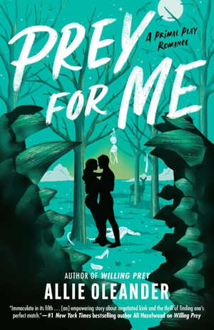Oleander, Allie. Prey for Me. Penguin Publishing Group, 2026.