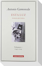 Esta luz I, 1947-2004