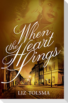 When the Heart Sings