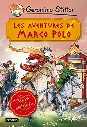 Stilton, Geronimo / Mercè Ubach. Les aventures de Marco Polo. Estrella Polar, 2014.