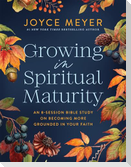 Growing in Spiritual Maturity