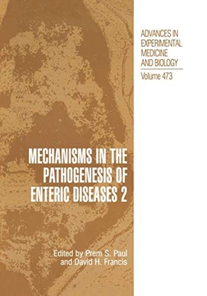 Francis, David H. / Prem S. Paul (Hrsg.). Mechanisms in the Pathogenesis of Enteric Diseases 2. Springer US, 2000.
