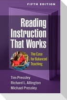 Reading Instruction That Works