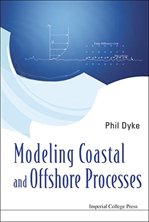 Dyke, Phil. Modeling Coastal and Offshore Processes. Imperial College Press, 2007.