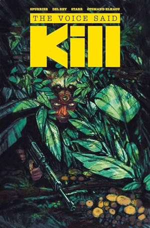Spurrier, Si. Voice Said Kill. Image Comics, 2026.