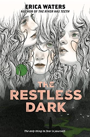 Waters, Erica. The Restless Dark. HarperCollins, 2022.