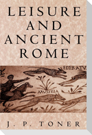 Leisure and Ancient Rome