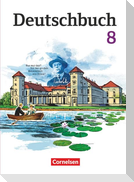 Deutschbuch Gymnasium 8. Schuljahr. Schülerbuch. Östliche Bundesländer und Berlin