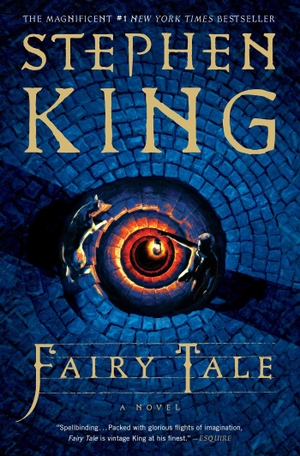 King, Stephen. Fairy Tale. Simon + Schuster LLC, 2022.