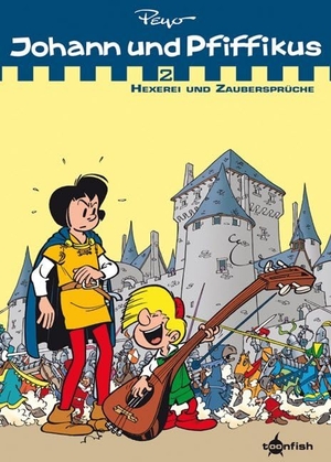 Peyo. Johann & Pfiffikus. Band 2 - Hexerei und Zaubersprüche (Sammelband 2). Splitter Verlag, 2012.