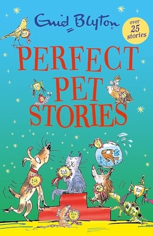 Blyton, Enid. Perfect Pet Stories. Hachette Children's  Book, 2026.