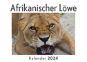 Afrikanischer Löwe (Wandkalender 2024, Kalender DIN A4 quer, Monatskalender im Querformat mit Kalendarium, Das perfekte Geschenk)