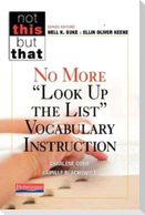 No More Look Up the List Vocabulary Instruction