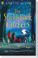 The Stickleback Catchers