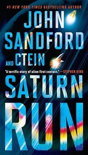 Sandford, John / Ctein. Saturn Run. Penguin Publishing Group, 2017.
