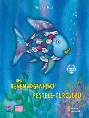Pfister, Marcus. Der Regenbogenfisch (Deutsch-Rumänisch) - Zweisprachiges Kinderbuch mit MP3-Hörbuch zum Herunterladen. bilibri, 2025.