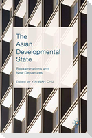 The Asian Developmental State
